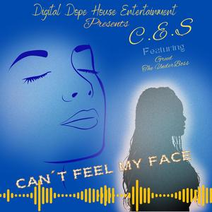 Can't Feel My Face(DopeGod Mix) (feat. C.E.S)