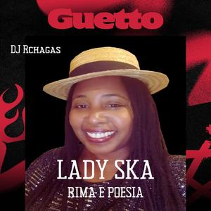 Guetto (feat. Rima e Poesia & Lady ska)