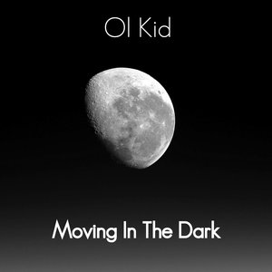 Moving In The Dark