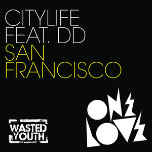 San Francisco [ (Fred Falke Dub) by City Life]