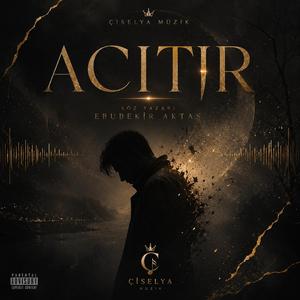 Acıtır