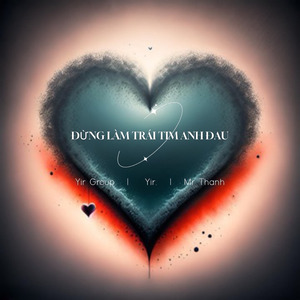 Đừng Làm Trái Tim Anh Đau