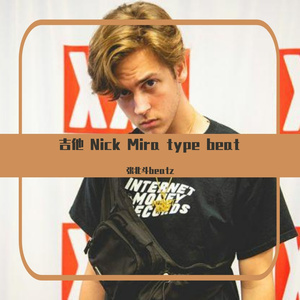 吉他 Nick Mira type beat