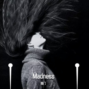Madness