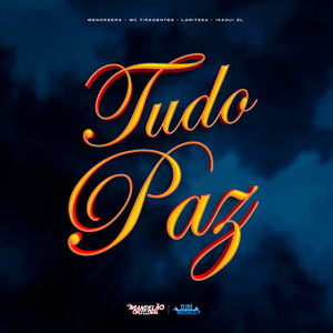 Tudo Paz