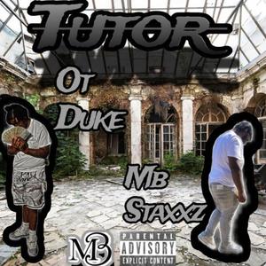Tutor (feat. OT Duke)
