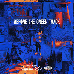 Before the Green Track