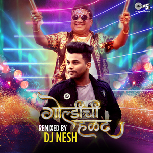 Goldichi Halad (Remixed by DJ Nesh)
