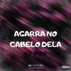 Mc Mr. Bim - Agarra no Cabelo Dela