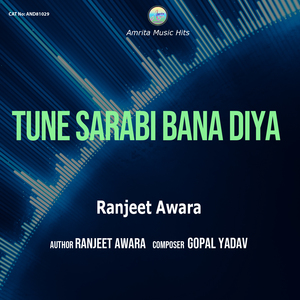Tune Sarabi Bana Diya