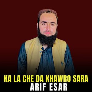 Ka La Che da Khawro Sara