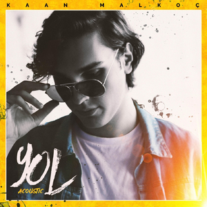 Yol (Acoustic Version)