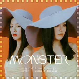 Monster（翻自 아이린&슬기）