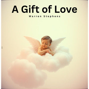 A Gift of Love