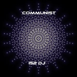 Communist (Original Mix)