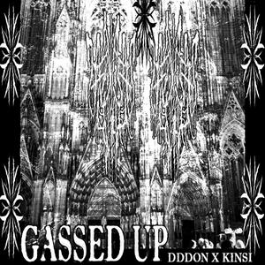 GASSED UP (feat. KINSI)