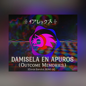 Damisela en Apuros (Outcome Memories) (Cover Español)