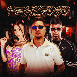 Perigoso