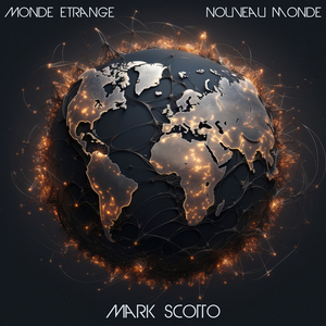 Monde Étrange Nouveau Monde (L'étrange Acapella)