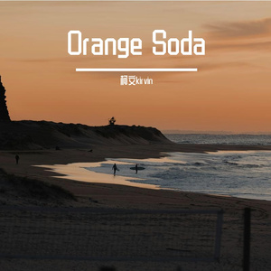 【Free】Orange Soda|Fantasy x Soulful Type Beat