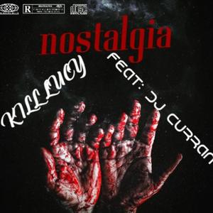 NOSTALGIA (KILL LUCY)