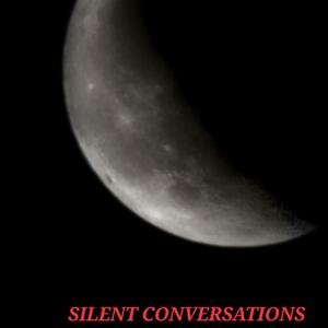 Silent Conversations