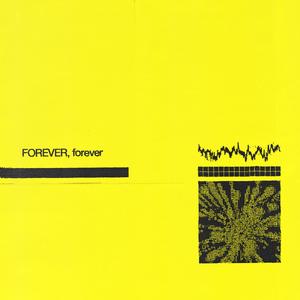FOREVER, forever