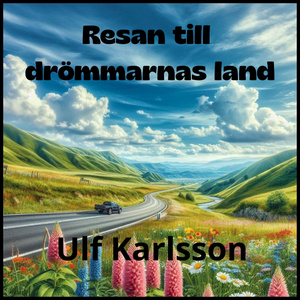 Resan till drömmarnas land