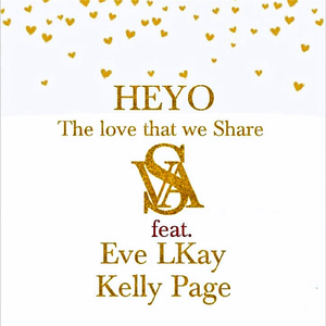 Heyo (feat. Eve L'kay & Kelly Page)
