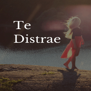 Te Distrae
