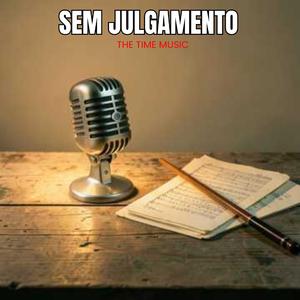 Sem Julgamento