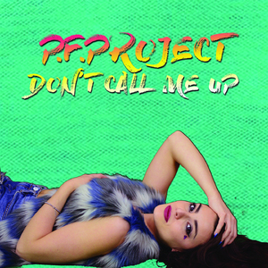 Don't Call Me Up