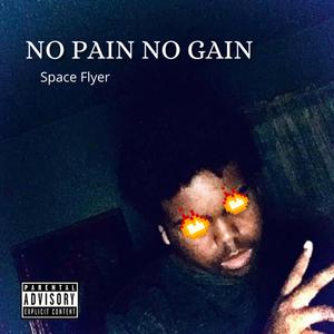 No Pain No Gain
