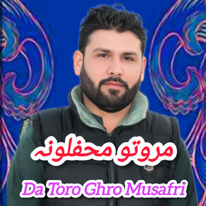 Da Toro Ghro Musafri