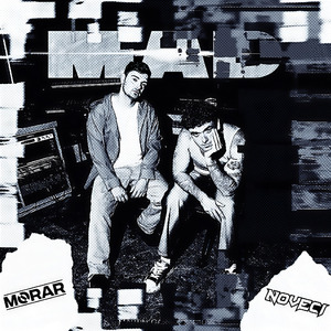 Mad (Noveci x Morar Remix)