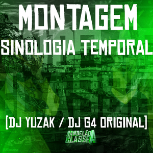 Montagem Sinologia Temporal