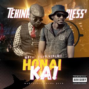 Honai Ka! (feat. Tekina)