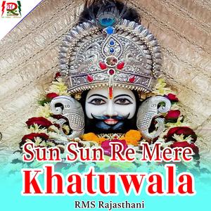 Sun Sun Re Mere Khatushyam (feat. Sagar Bairwa)
