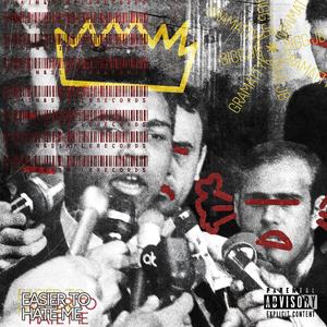 Easier To Hate Me (feat. Bigg JB)