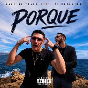 Porque (feat. El habanero)