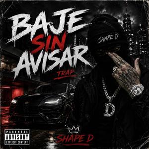 BAJE SIN AVISAR