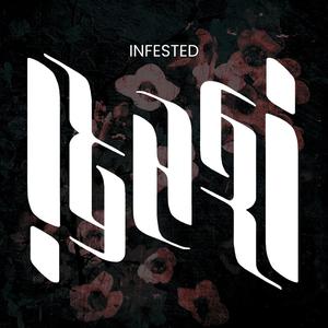 Infested