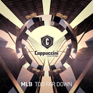 Too Far Down (Original Mix)