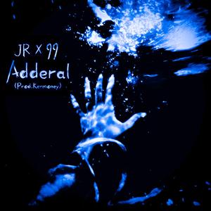 Adderall (feat. Amir Junior & Kerm0ney)