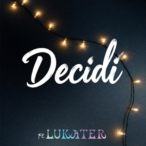Decidí