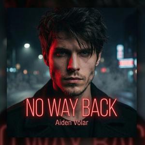 NO WAY BACK