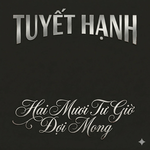 Hai Mươi Tư Giờ Đợi Mong