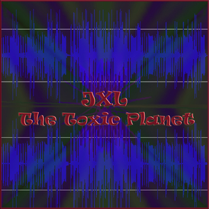 The Toxic Planet