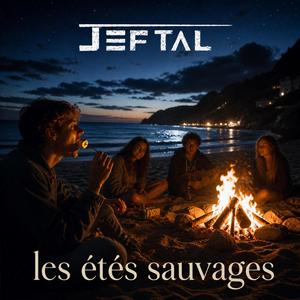 LES ETES SAUVAGES