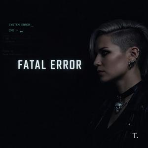Fatal Error